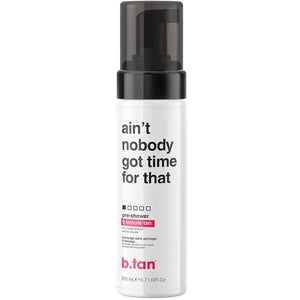 b.tan Pre-Shower Self Tanner Mousse | Ain't Nobody Got Time for That - Fast, 9 Minute Express Sunless Tanning Foam, No Fake Tan Smell, No Added Nasties, Vegan, Cruelty Free, 6.7 Fl Oz - My Store