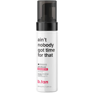 b.tan Pre-Shower Self Tanner Mousse | Ain't Nobody Got Time for That - Fast, 9 Minute Express Sunless Tanning Foam, No Fake Tan Smell, No Added Nasties, Vegan, Cruelty Free, 6.7 Fl Oz