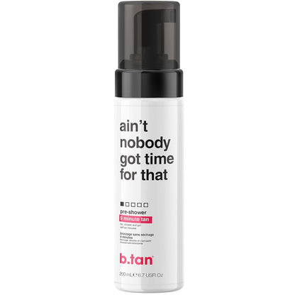 b.tan Pre-Shower Self Tanner Mousse | Ain't Nobody Got Time for That - Fast, 9 Minute Express Sunless Tanning Foam, No Fake Tan Smell, No Added Nasties, Vegan, Cruelty Free, 6.7 Fl Oz